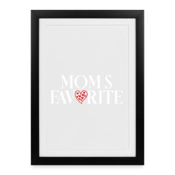 Le chéri de Maman Enfant Préféré - Affiche encadrée (27 × 37 cm) - noir - Devant
