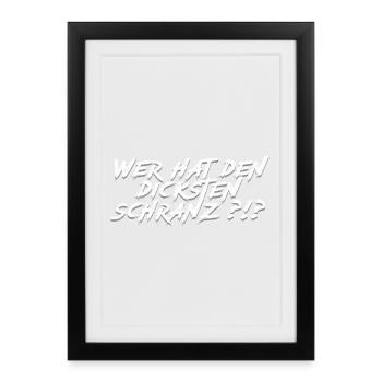 Qui a le Schranz le plus épais ?!? - Affiche encadrée (27 × 37 cm) - noir - Devant