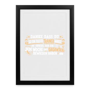 Bester Trainer Danke – Abschiedsgeschenk Verein - Gerahmtes Poster (27 × 37 cm) - Schwarz - Vorne