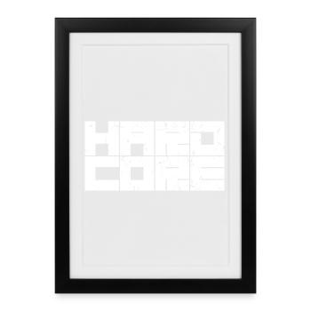 Hardcore - Framed poster (27 × 37 cm) - black - Front