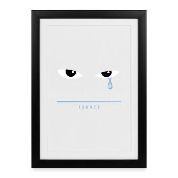 The Blue Tear – FCKNZS - Gerahmtes Poster (27 × 37 cm) - Schwarz - Vorne