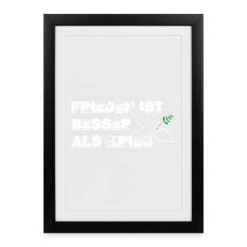 Mieux vaut la paix que la guerre | avec Bird - Affiche encadrée (27 × 37 cm) - noir - Devant