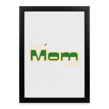 À l’époque de ma mère – Déclaration de maman rétro en vert - Affiche encadrée (27 × 37 cm) - noir - Devant