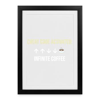 Infinite Coffee Active Cheat Code - Framed poster (27 × 37 cm) - black - Front
