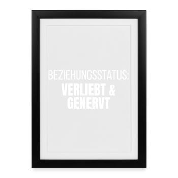 Relationship Status In Love and Annoyed - Framed poster (27 × 37 cm) - black - Front