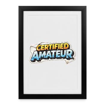 Certified Amateur Sticker Tee - Framed poster (27 × 37 cm) - black - Front