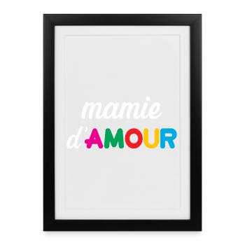 Mamie d'Amour - Affiche encadrée (27 × 37 cm) - noir - Devant