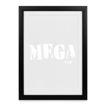 Mega Typ Grunge Schriftzug ego - Gerahmtes Poster (27 × 37 cm) - Schwarz - Vorne