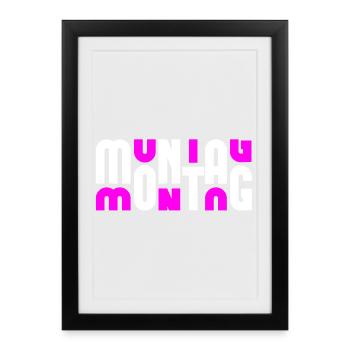 Monday White/Pink - Framed poster (27 × 37 cm) - black - Front