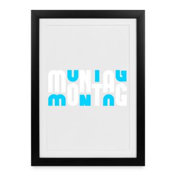 Motif Monday White/Cyan - Framed poster (27 × 37 cm) - black - Front