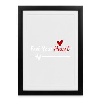 Sentez votre cœur dire - Affiche encadrée (27 × 37 cm) - noir - Devant