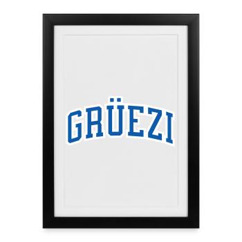 Grüezi en bleu avec bordure blanche, Suisse bonjour - Affiche encadrée (27 × 37 cm) - noir - Devant