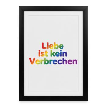 L’amour n’est pas un crime – déclaration de fierté - Affiche encadrée (27 × 37 cm) - noir - Devant