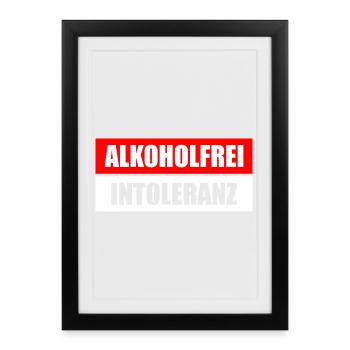 Alkoholfrei Intoleranz Biertrinker Bierliebhaber - Gerahmtes Poster (27 × 37 cm) - Schwarz - Vorne