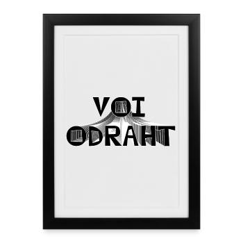 Voi Odraht - extrêmement intelligent, rusé, rusé - Affiche encadrée (27 × 37 cm) - noir - Devant