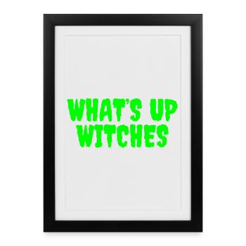 Vibrant Green Whats Up Witches Design - Framed poster (27 × 37 cm) - black - Front