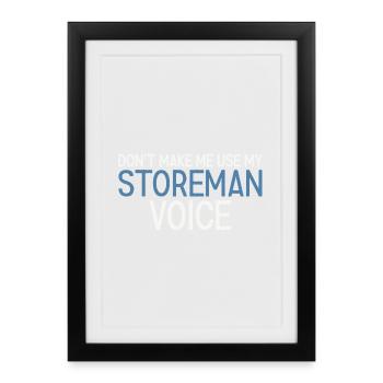 Storeman Voice - Framed poster (27 × 37 cm) - black - Front