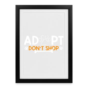 Adopt - Don't shop for animal lovers - Framed poster (27 × 37 cm) - black - Front