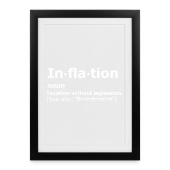 Libertarian Inflation Definition. - Framed poster (27 × 37 cm) - black - Front