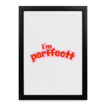 Perfektes Pink - Gerahmtes Poster (27 × 37 cm) - Schwarz - Vorne