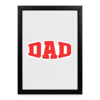 Dad - Framed poster (27 × 37 cm) - black - Front