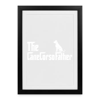 The CaneCorsoFather Italian Mastiff Dad - Framed poster (27 × 37 cm) - black - Front
