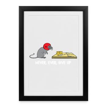 Never ever give up - Framed poster (27 × 37 cm) - black - Front