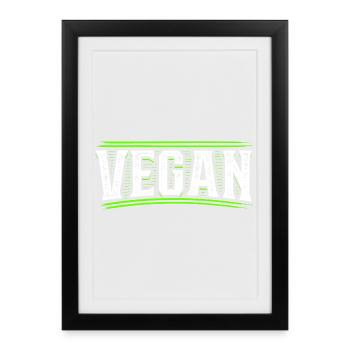 Vegan - Vegan - Vegan - Vegan Diet - Framed poster (27 × 37 cm) - black - Front