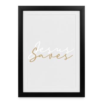 Jesus Saves White And Gold Faith Love Hope - Framed poster (27 × 37 cm) - black - Front