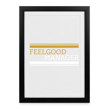 Tshirt Feelgood manager - Affiche encadrée (27 × 37 cm) - noir - Devant