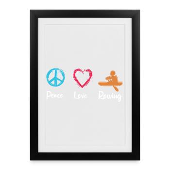 Peace, Love, Rowing - Framed poster (27 × 37 cm) - black - Front