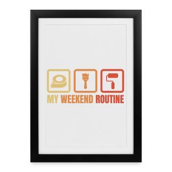 Painter Varnisher Weekend - Framed poster (27 × 37 cm) - black - Front