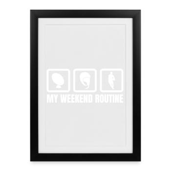 Ma routine du week-end - Affiche encadrée (27 × 37 cm) - noir - Devant
