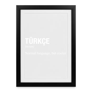 Turkish language Türkische Sprache - Framed poster (27 × 37 cm) - black - Front