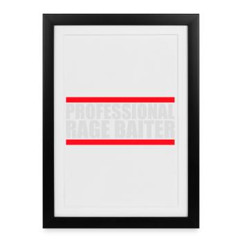 Professionnel Rage Baiter Troll Attention Fun - Affiche encadrée (27 × 37 cm) - noir - Devant