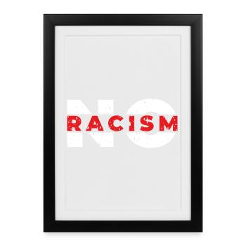 Pas de racisme - Affiche encadrée (27 × 37 cm) - noir - Devant