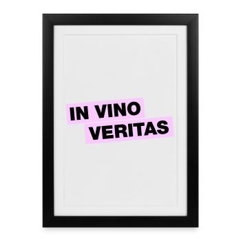 In Vino Veritas - Affiche encadrée (27 × 37 cm) - noir - Devant