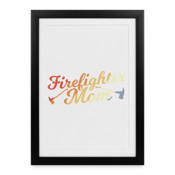 Fire Brigade Mother - Framed poster (27 × 37 cm) - black - Front