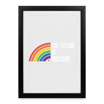 LGBT Pride Month - The Future is Inclusive - Framed poster (27 × 37 cm) - black - Front