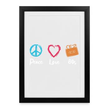 Peace Love 80s - Framed poster (27 × 37 cm) - black - Front