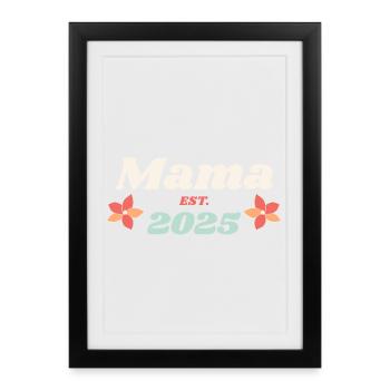 Mama Est 2025 Je vais être maman style rétro - Affiche encadrée (27 × 37 cm) - noir - Devant