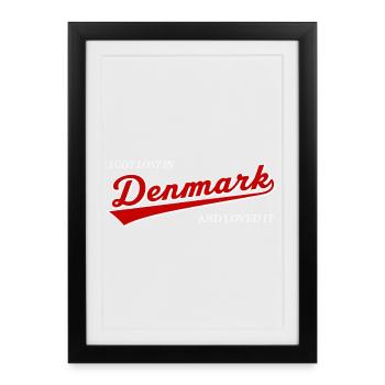 I Got Lost In Denmark And Loved It - Nordic Travel - Framed poster (27 × 37 cm) - black - Front