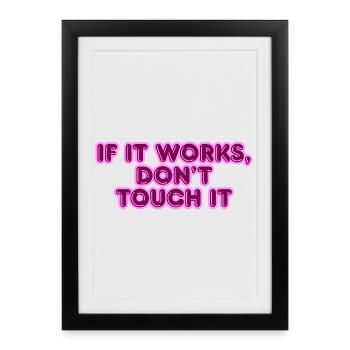 Wenn Es Funktioniert Spruch - Gerahmtes Poster (27 × 37 cm) - Schwarz - Vorne