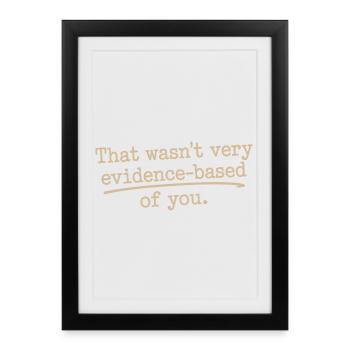 Ce n’était pas un médecin nerd de laboratoire de médecine basé sur des preuves - Affiche encadrée (27 × 37 cm) - noir - Devant