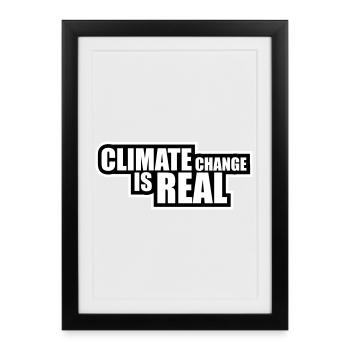 Le changement climatique est la véritable science du changement climatique - Affiche encadrée (27 × 37 cm) - noir - Devant