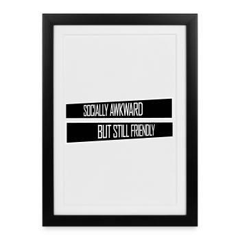 Diction socialement maladroite mais quand même amicale - Affiche encadrée (27 × 37 cm) - noir - Devant
