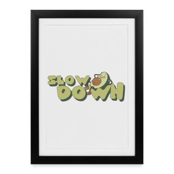 Slow Down Relax Avocado Retro Positive - Framed poster (27 × 37 cm) - black - Front