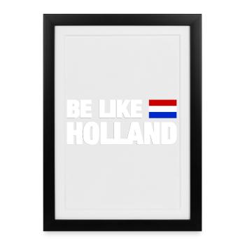 Holland Flag Design Motif - Framed poster (27 × 37 cm) - black - Front