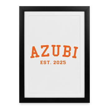 Azubi Beruf seit 2025 - Gerahmtes Poster (27 × 37 cm) - Schwarz - Vorne