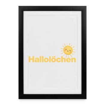HALLOLÖCHEN, DIE SÜSSESTE BEGÜSSUNG MIT SONNE - Gerahmtes Poster (27 × 37 cm) - Schwarz - Vorne